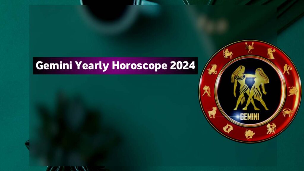 Gemini Horoscope 2024   Astro Couch : Know Yourself