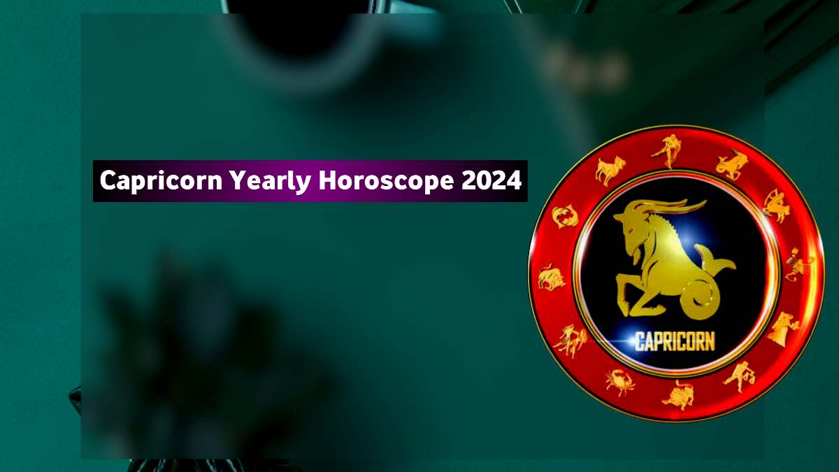 Capricorn horoscope 2024